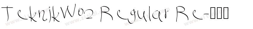TeknikW02 Regular Re字体转换